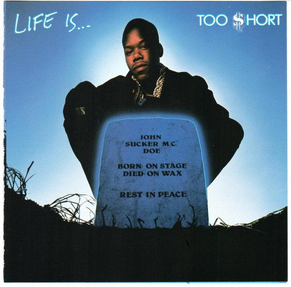 LIFE IS TOO $HORT
