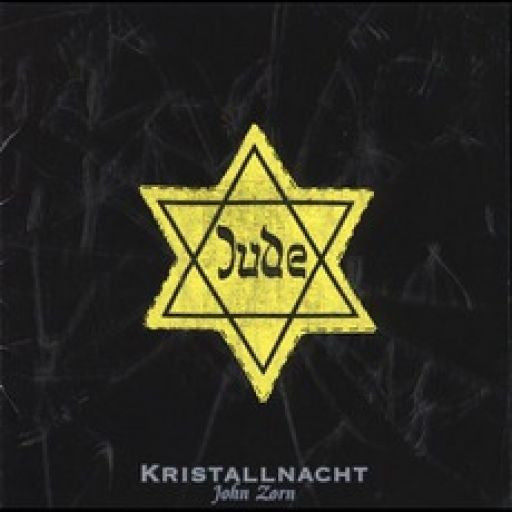 ZORN: KRISTALLNACHT