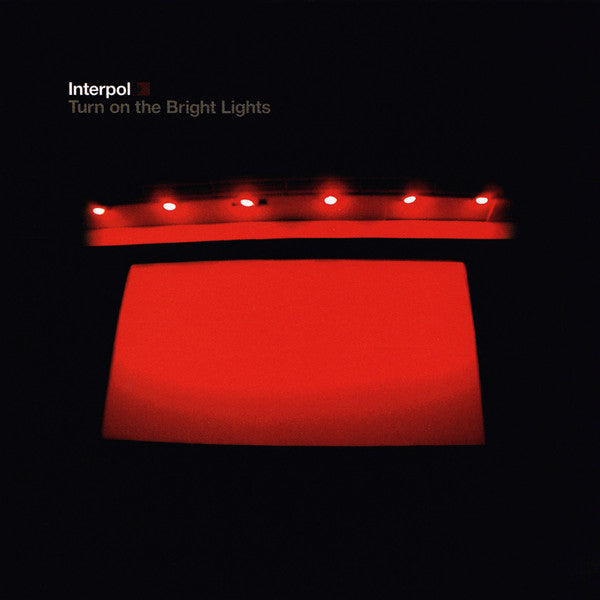TURN ON THE BRIGHT LIGHTS