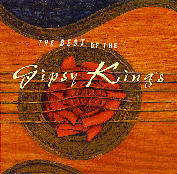 BEST OF THE GIPSY KINGS