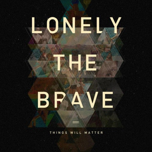 THINGS WILL MATTER