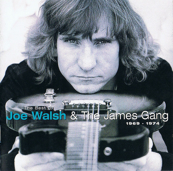 BEST OF JOE WALSH & THE JAMES GANG 1969 - 1974