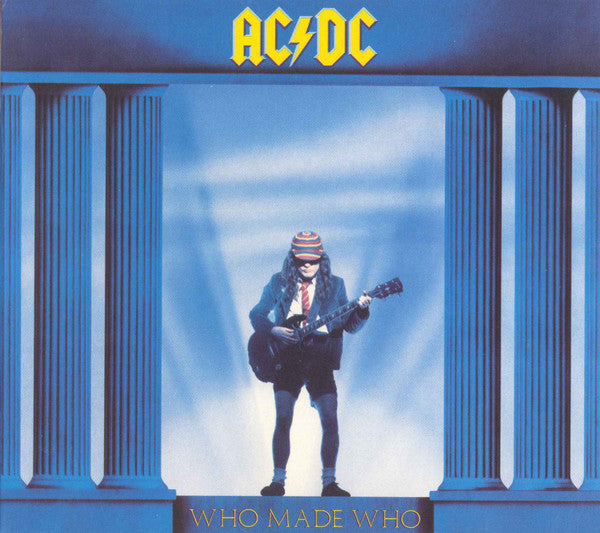 WHO MADE WHO