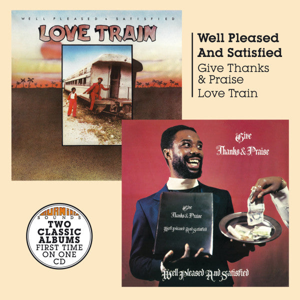 GIVE THANKS AND PRAISE + LOVE TRAIN