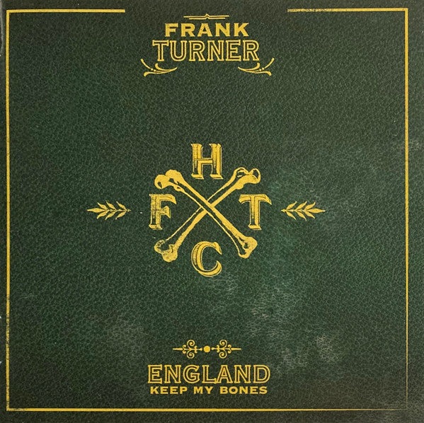 ENGLAND KEEP MY BONES