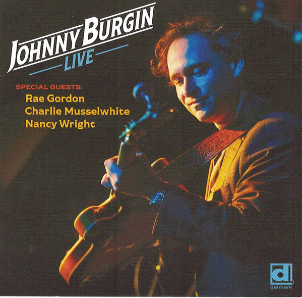 JOHNNY BURGIN LIVE