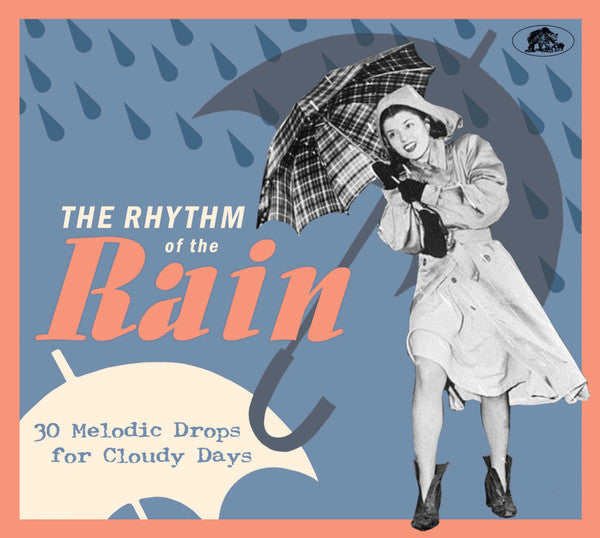 RHYTHM OF THE RAIN - 31 MELODIC DROPS FOR CLOUDY DAYS