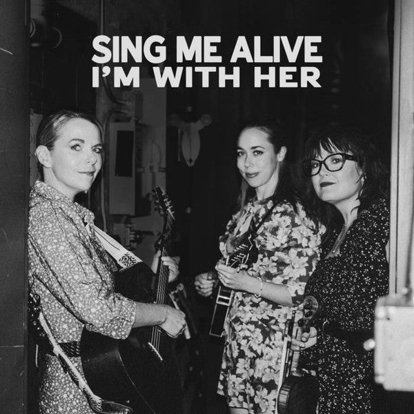 SING ME ALIVE