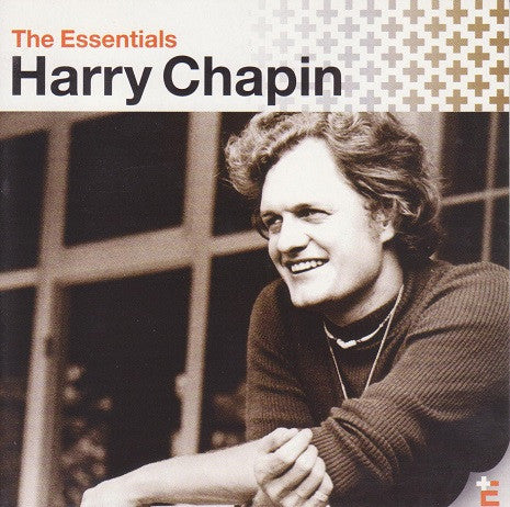ESSENTIALS: HARRY CHAPIN