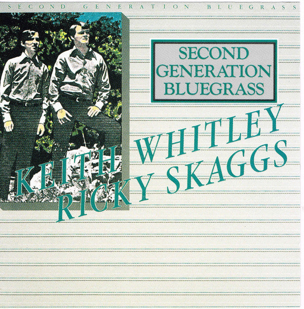 SECOND GENERATION BLUEGRASS
