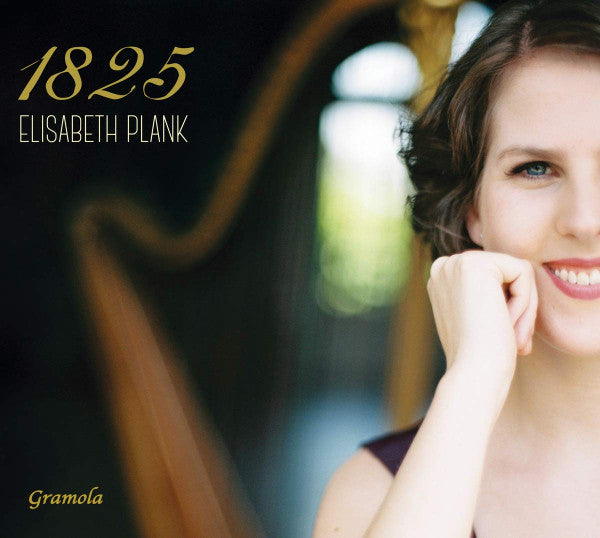 ELISABETH PLANK: 1825 - ECHOES OF VIENNA ON HISTORICAL HARP