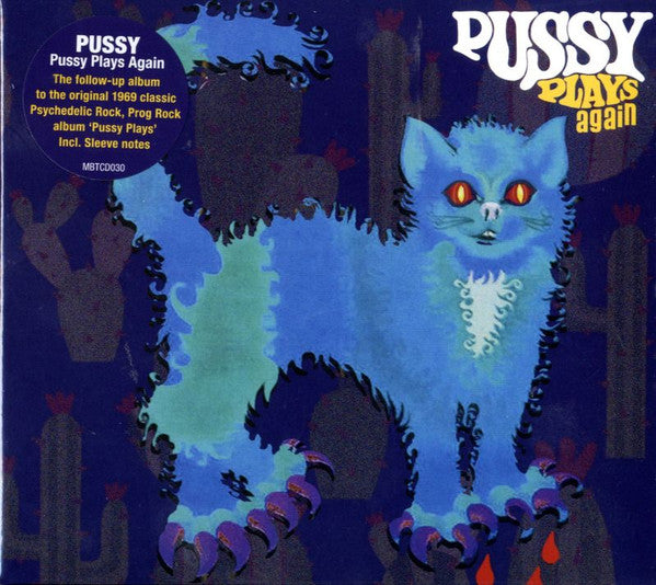 PUSSY PLAYS AGAIN