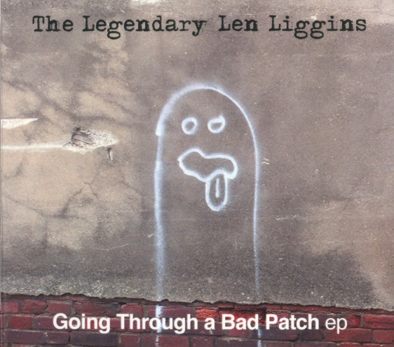GOING THROUGH A BAD PATCH EP