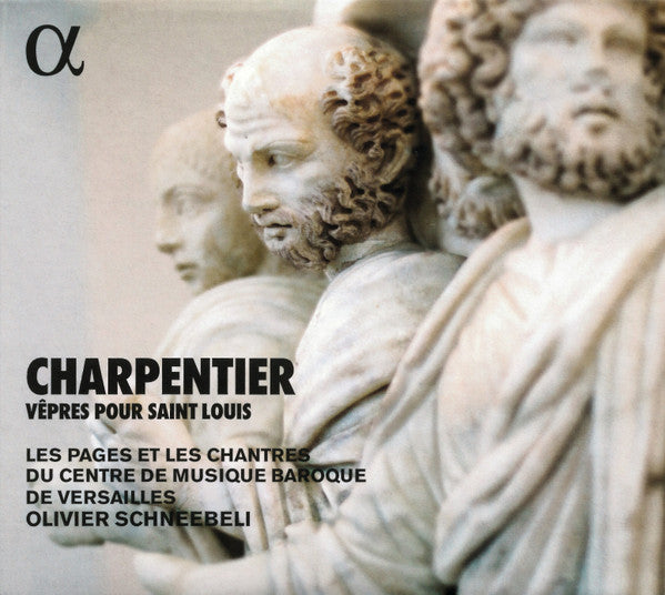 CHARPENTIER: VEPRES POUR SAINT LOUIS