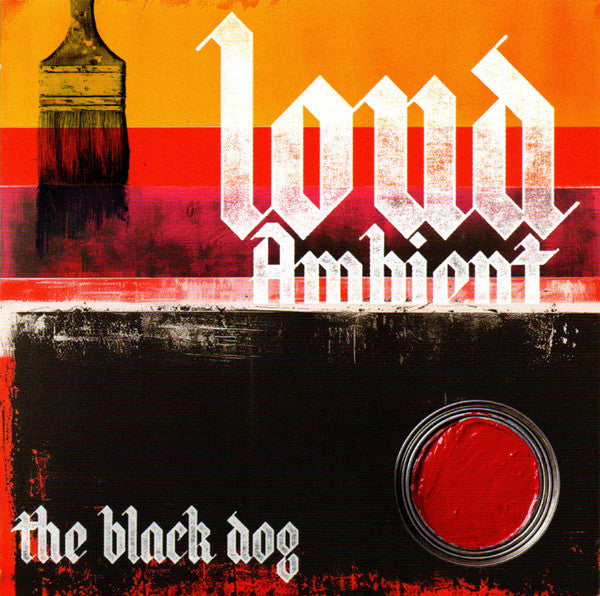 LOUD AMBIENT