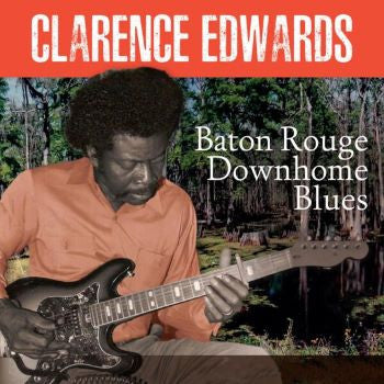 BATON ROUGE DOWNHOME BLUES