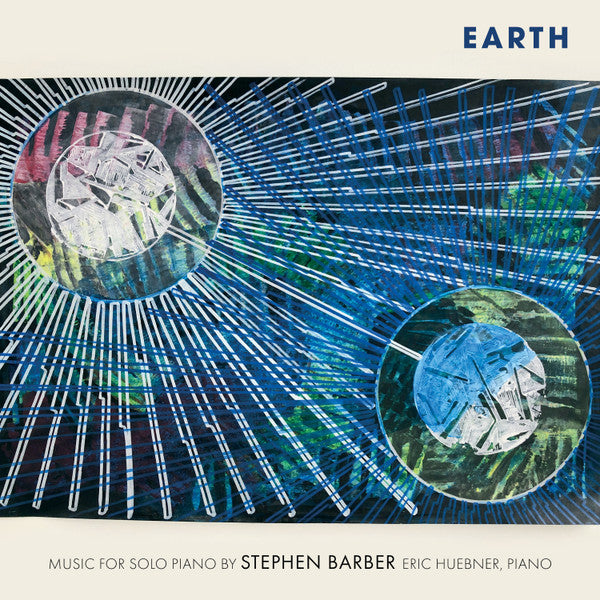 STEPHEN BARBER: EARTH - MUSIC FOR SOLO PIANO