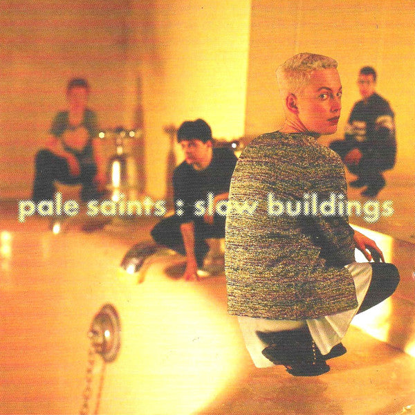 SLOW BUILDINGS