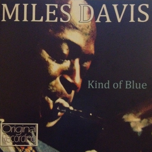 KIND OF BLUE