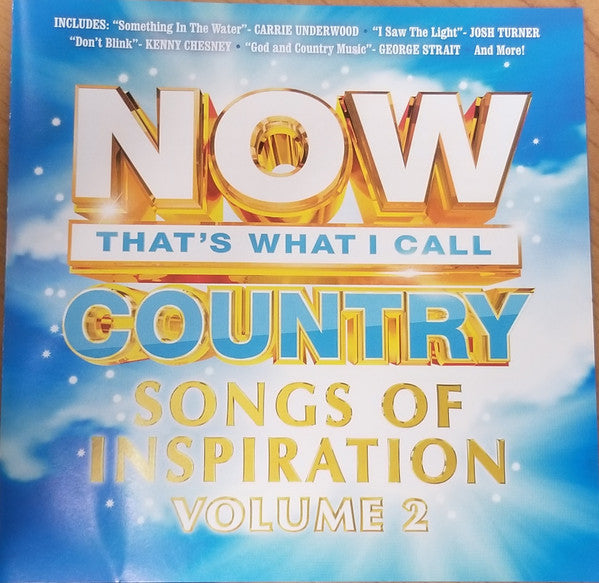 NOW COUNTRY: SONGS OF INSPIRATION VOL. 2