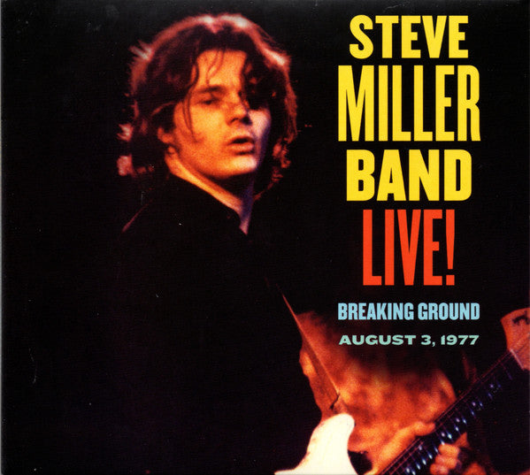 LIVE! BREAKING GROUND AUGUST 3, 1977