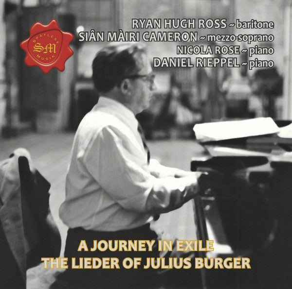 JOURNEY IN EXILE - THE LIEDER OF JULIUS BURGER
