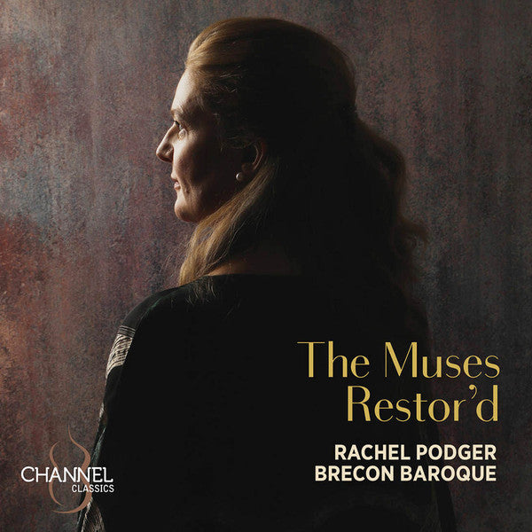 RACHEL PODGER: THE MUSES RESTOR'D