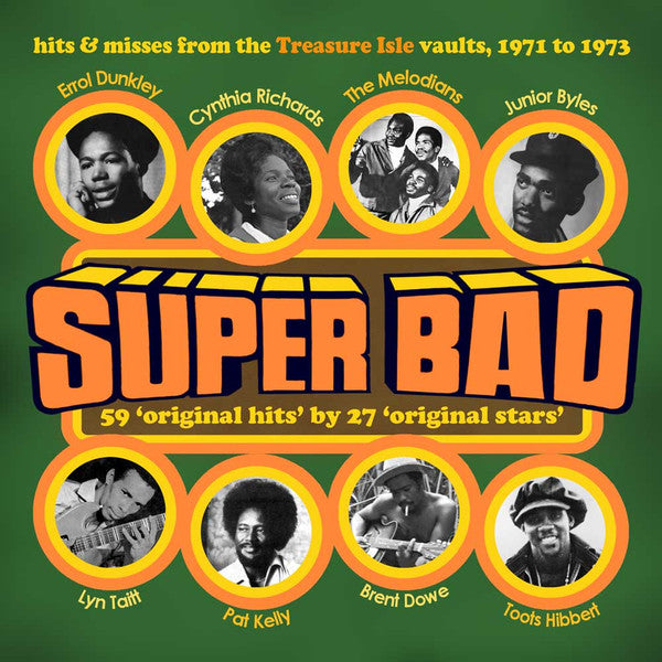 SUPER BAD! HITS & RARITIES FROM THE TREASURE ISLE VAULTS 1971-1973