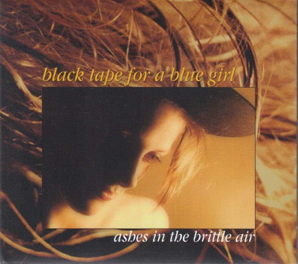 ASHES IN THE BRITTLE AIR