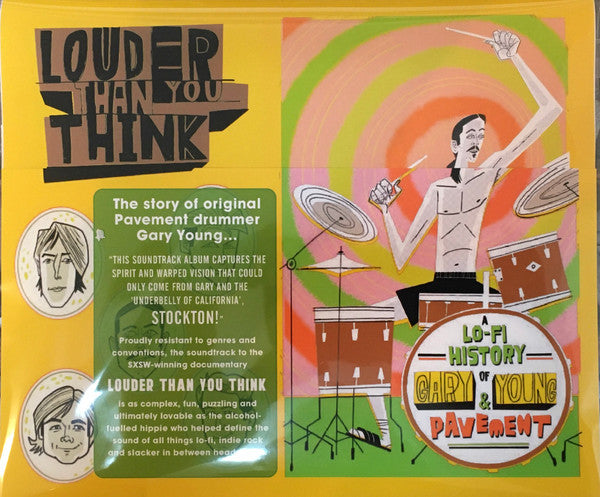 LOUDER THAN YOU THINK: A LO-FI HISTORY OF GARY YOUNG & PAVEMENT