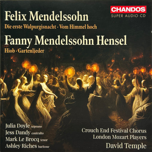 FELIX MENDELSSOHN: DIE ERSTE WALPURGISNACHT
