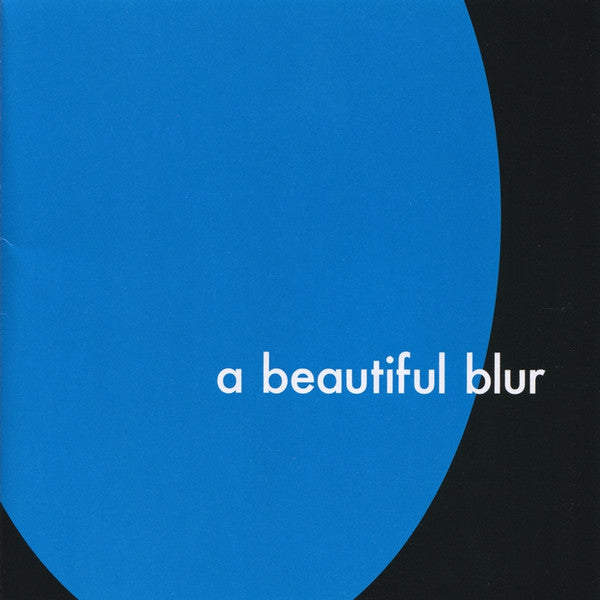 BEAUTIFUL BLUR