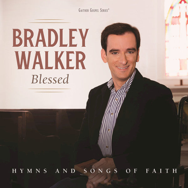 BLESSED: HYMNS AND SONGS OF FAITH