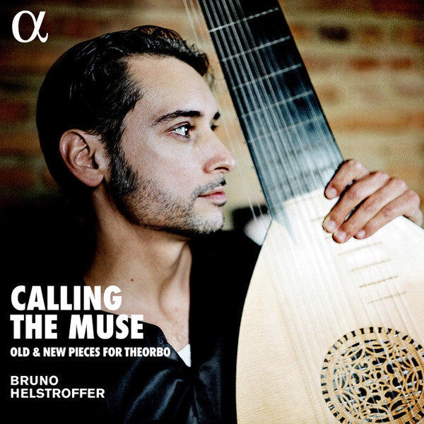 CALLING THE MUSE: OLD & NEW PIECES FOR THEORBO