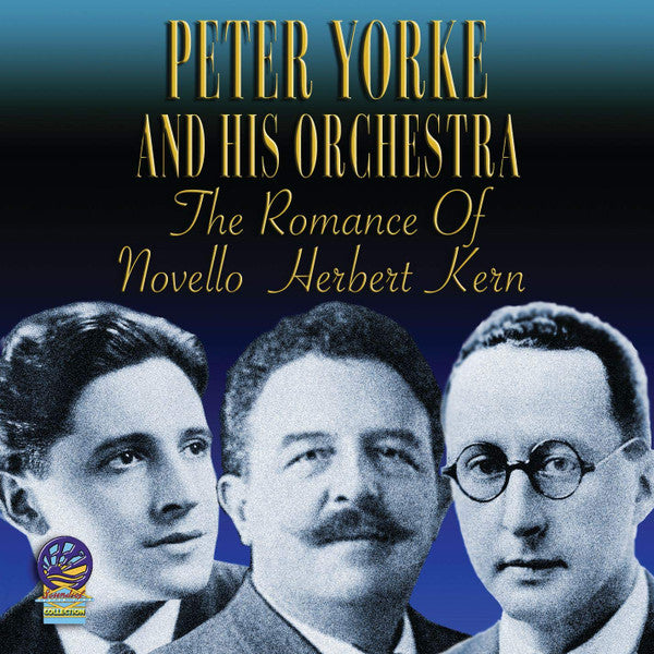 ROMANCE OF KERN, HERBERT & NOVELLO
