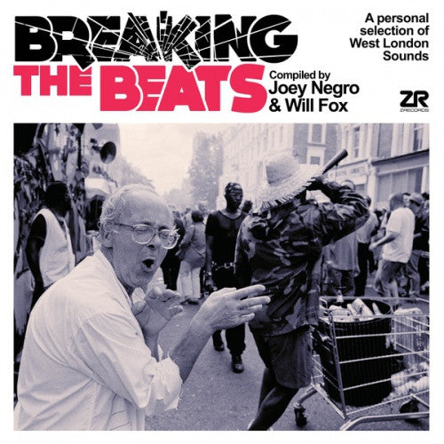 BREAKING THE BEATS: A PERSONAL SELECTION OF WEST LONDON SOUNDS