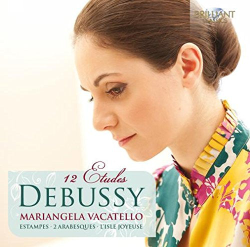 DEBUSSY: PIANO MUSIC 12 ETUDES