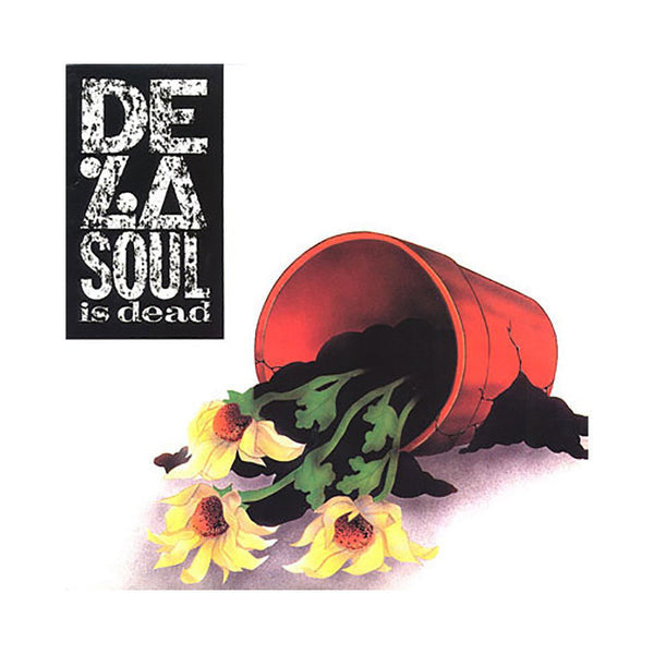 DE LA SOUL IS DEAD