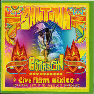 CORAZON: LIVE FROM MEXICO