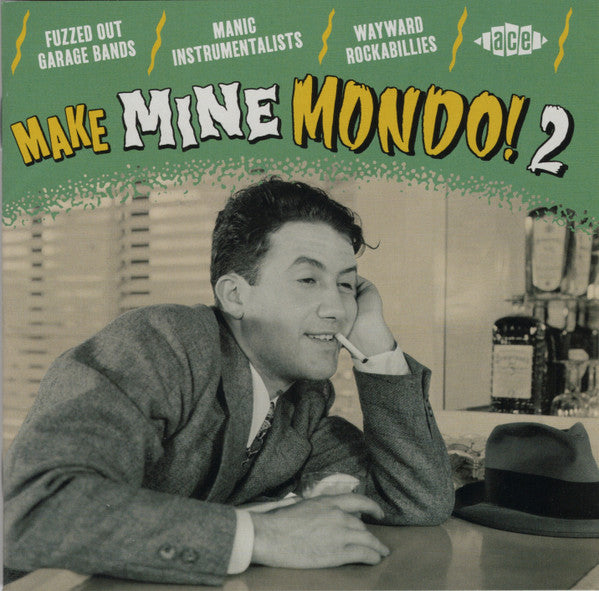 MAKE MINE MONDO! 2