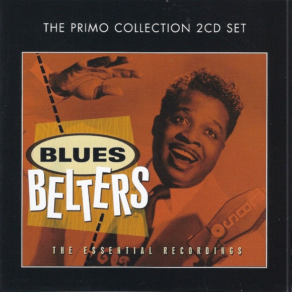 BLUES BELTERS: ESSENTIAL RECORDINGS / VARIOUS