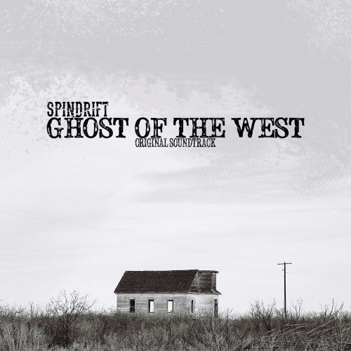 GHOST OF THE WEST