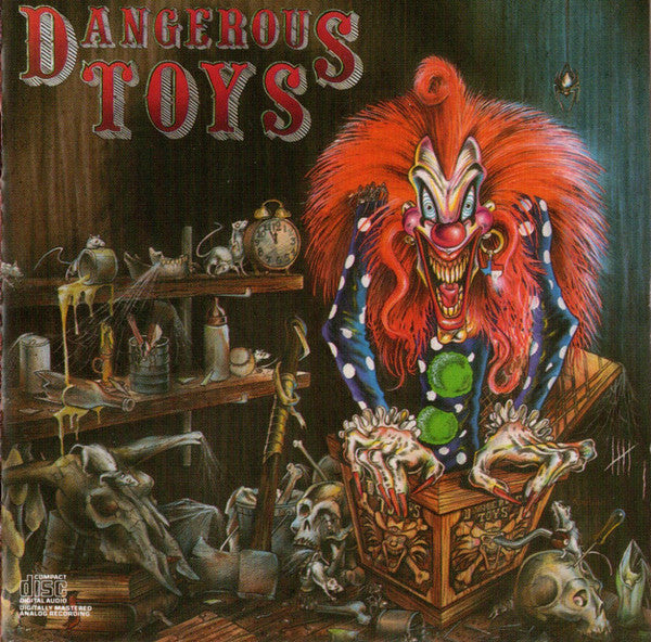 DANGEROUS TOYS