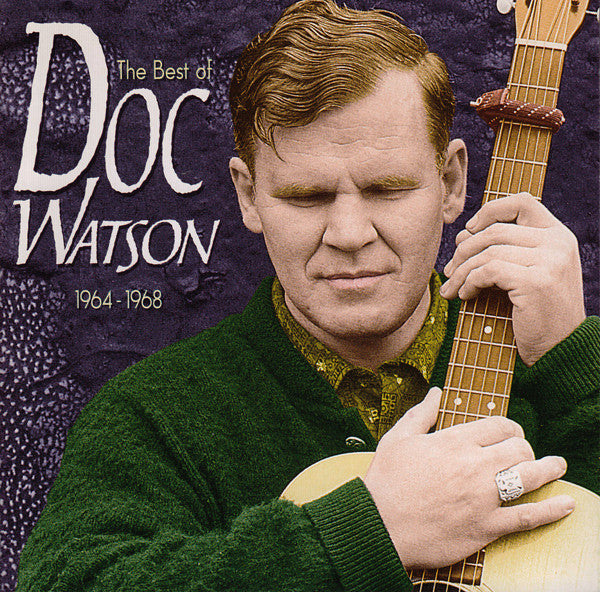 BEST OF DOC WATSON 1964 - 1968