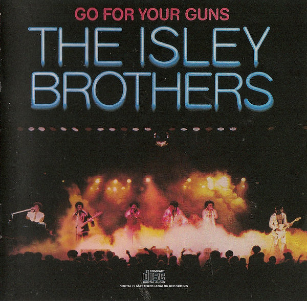 GO FOR YOUR GUNS