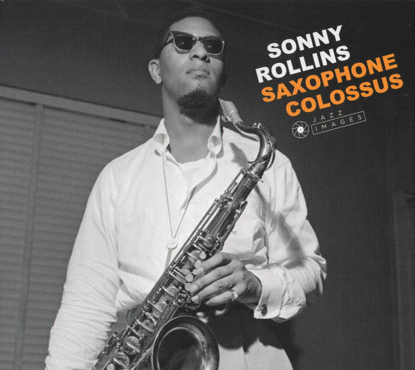 SAXOPHONE COLOSSUS + THE SOUND OF SONNY +WAY OUT WEST + NEWKS TIME