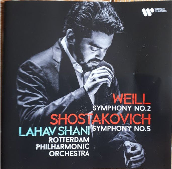 SHOSTAKOVICH: SYMPHONY NO. 5 WEILL: SYMPHONY NO. 2