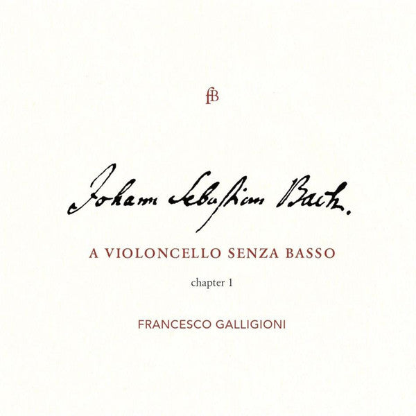 JS BACH: A VIOLONCELLO SENZA BASSO - CHAPTER I