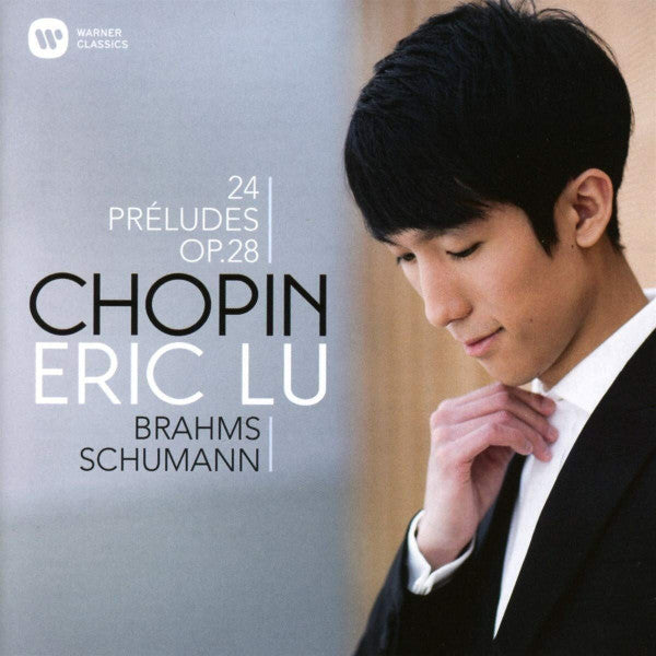 CHOPIN BRAHMS SCHUMANN 24 PRELUDES OP. 28