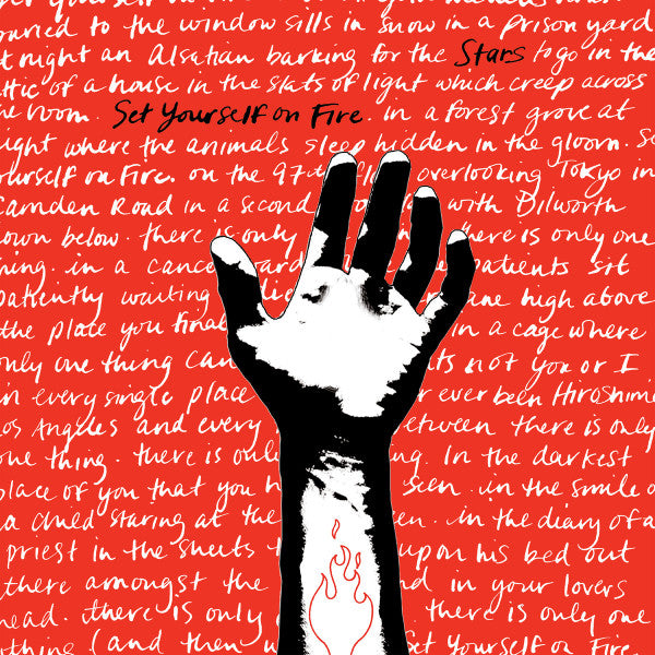 SET YOURSELF ON FIRE
